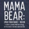  Mama Bear Definition Womens T Shirt 