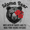  Mama Bear Mess With My Babies And Ill Make Your Insides Outsides Womens T Shirt 
