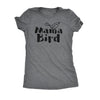  Mama Bird Womens T Shirt 