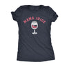  Mama Juice Womens T Shirt 