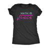  Math Is Radical Womens T Shirt 