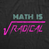  Math Is Radical Womens T Shirt 