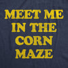  Meet Me In The Corn Maze Womens T Shirt 