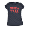  Merica Yall Womens T Shirt 