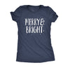  Merry And Bright Womens T Shirt 