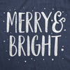  Merry And Bright Womens T Shirt 
