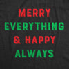  Merry Everything And Happy Always Womens T Shirt 