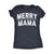  Merry Mama Womens T Shirt 