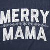  Merry Mama Womens T Shirt 