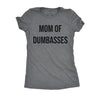  Mom Of Dumbasses Womens T Shirt 