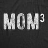  Mom Of Three Womens T Shirt 
