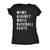  Moms Against White Baseball Pants Womens T Shirt 