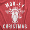  Moo ey Christmas Womens T Shirt 