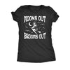 Moons Out Brooms Out Womens T Shirt 