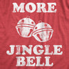  More Jingle Bells Womens T Shirt 