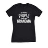  My Favorite People Call Me Grandma Womens T Shirt 