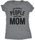  My Favorite People Call Me Mom Womens T Shirt 