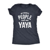  My Favorite People Call Me Yaya Womens T Shirt 