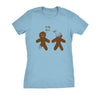  My Leg Hurts Huh Gingerbread Womens T Shirt 