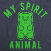 My Spirit Animal Gummy Bear Womens T Shirt 