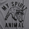  My Spirit Animal Raccoon Womens T Shirt 