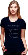  Name The Triangles Womens T Shirt 