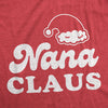  Nana Claus Womens T Shirt 