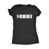  Need Weed Womens T Shirt 