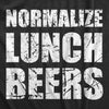  Normalize Lunch Beers Womens T Shirt 