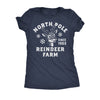  North Pole Reindeer Farm Womens T Shirt 