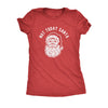  Not Today Santa Womens T Shirt 