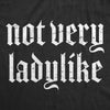 Not Very Ladylike Womens Tank Top
