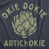  Okie Dokie Artichokie Womens T Shirt 