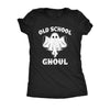  Old School Ghoul Womens T Shirt 