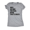  Omg No Way For Real Wow Thats Crazy Womens T Shirt 