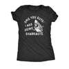  Omg You Guys I Was Being Sharkastic Womens T Shirt 