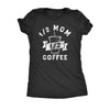  One Half Mom One Half Coffee Womens T Shirt 