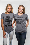  Only Talking To My Dog Today Womens T Shirt 