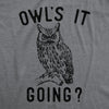  Owls It Going Womens T Shirt 