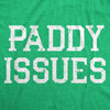  Paddy Issues Womens T Shirt 