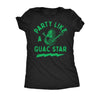  Party Like A Guac Star Womens T Shirt 