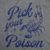  Pick Your Poison Womens T Shirt 