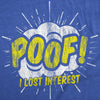  Poof I Lost Interest Womens T Shirt 