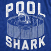  Pool Shark Womens T Shirt 