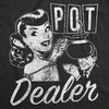  Pot Dealer Womens T Shirt 