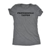  Professional Yapper Womens T Shirt 