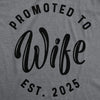  Promoted To Wife 2025 Womens T Shirt 