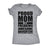  Proud Mom Of A Freaking Awesome Daughter Womens T Shirt 