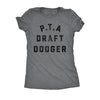  Pta Draft Dodger Womens T Shirt 
