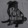  Pug Mom Womens T Shirt 